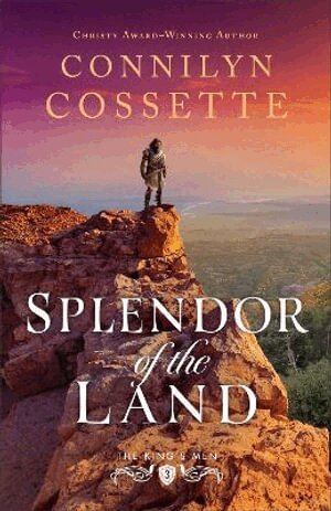 Connilyn Cossette - Splendor of the Land, Häftad