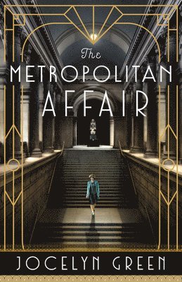 Jocelyn Green - Metropolitan Affair, Inbunden. Tillgänglighet: Lägg i varukorg