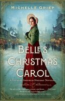 Michelle Griep - Belle's Christmas Carol, Häftad
