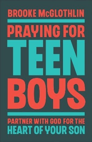 Brooke McGlothlin - Praying for Teen Boys, Häftad