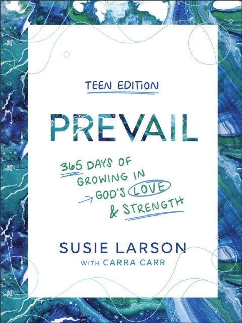 Susie Larson - Prevail Teen Edition, E-bok