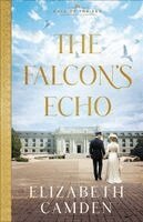 Elizabeth Camden - Falcon's Echo, Häftad. Tillgänglighet: Kommande