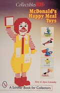 Collectibles 101: McDonald's¿ Happy Meal¿ Toys
