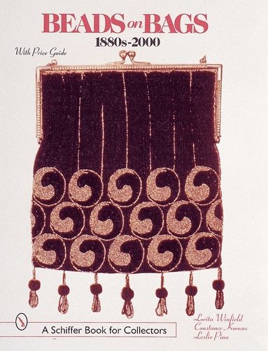 Beads on Bags: 1880s to 2000 av Lorita Winfield, Lorita Winfield