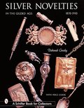 Silver Novelties in The Gilded Age