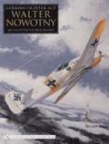 German Fighter Ace Walter Nowotny: