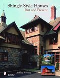 Shingle Style Homes: Past and Present