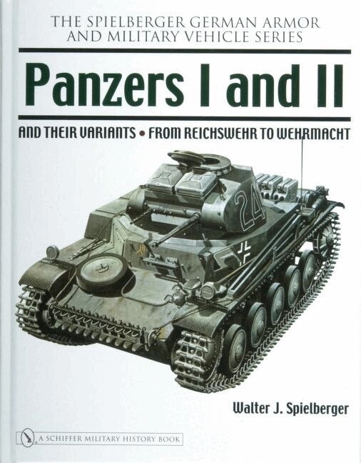Walter J. Spielberger - Panzers I and II and their Variants, Inbunden. Tillgänglighet: Lägg i varukorg