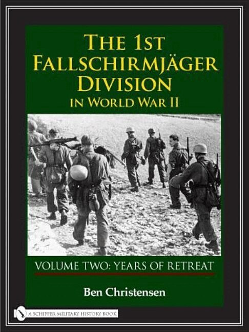 Ben Christensen - 1st Fallschirmjäger Division in World War II, Inbunden