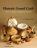 Historic Gourd Craft