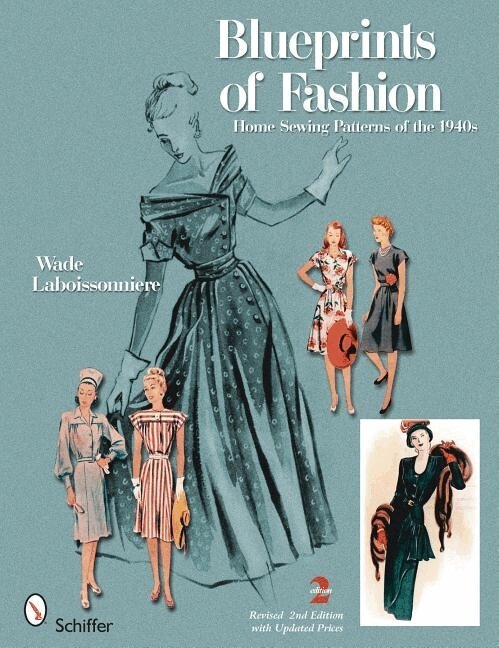 Wade Laboissonniere - Blueprints of fashion - home sewing patterns of the 1940s, Häftad