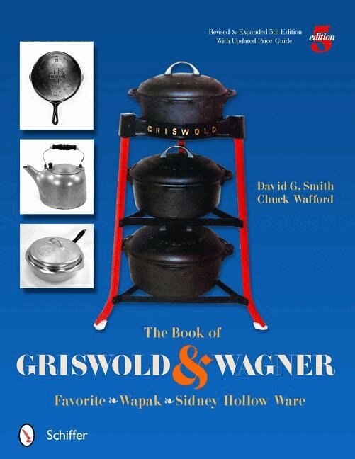 David G. Smith - Book of Griswold & Wagner, Häftad