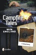 Campfire Tales New England