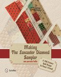 Making the Lancaster Diamond Sampler