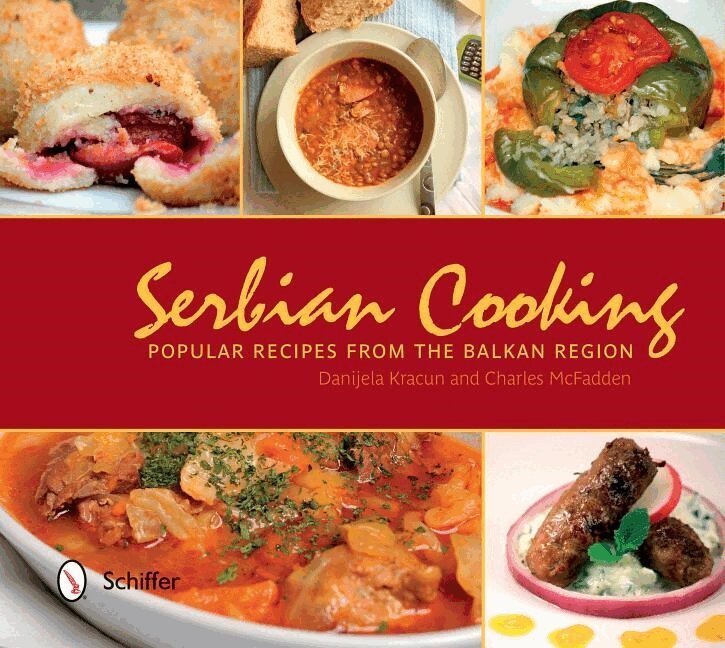 Danijela Kracun, Charles McFadden - Serbian Cooking, Inbunden. Tillgänglighet: Lägg i varukorg