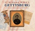 J. Howard Wert's Gettysburg: A Collection of Relics from the Civil War Battle