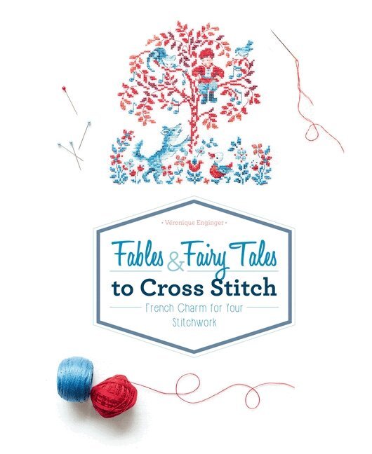 Véronique Enginger - Fables & Fairy Tales to Cross Stitch, Inbunden. Tillgänglighet: Lägg i varukorg
