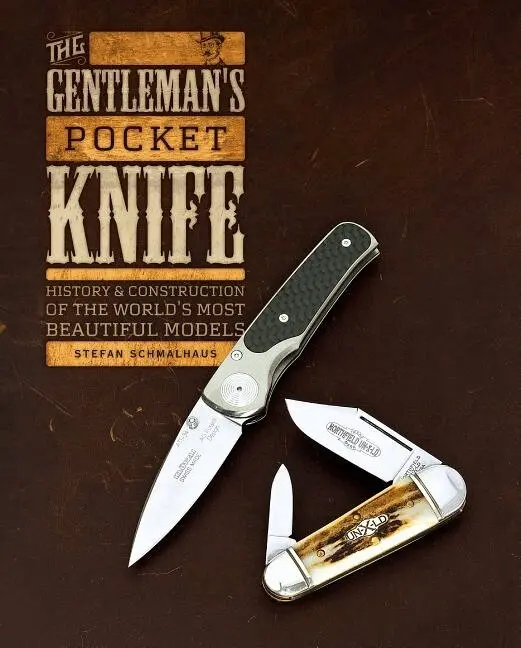 Stefan Schmalhaus - Gentleman's Pocket Knife, Inbunden. Tillgänglighet: Lägg i varukorg