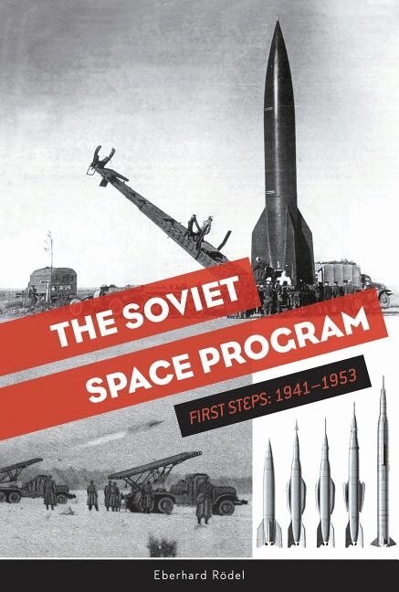 Eberhard Rödel - Soviet Space Program, Inbunden
