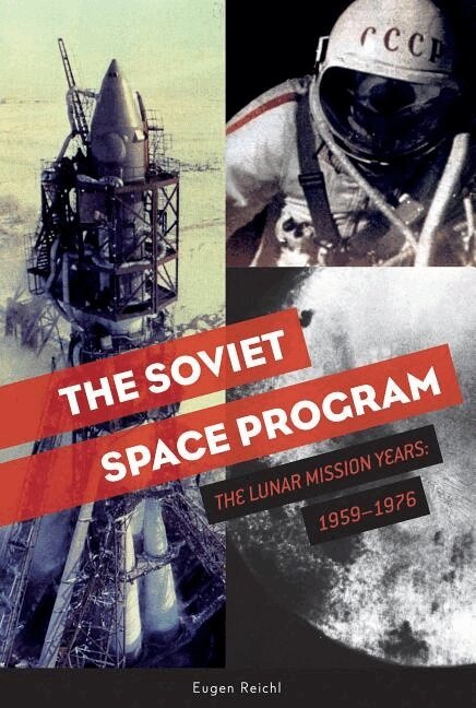 Eugen Reichl - Soviet Space Program, Inbunden
