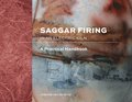 Saggar Firing in an Electric Kiln: A Practical Handbook