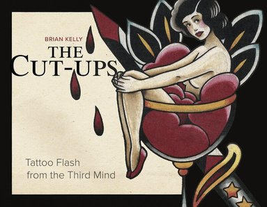 Brian Kelly - Cut-Ups, Inbunden