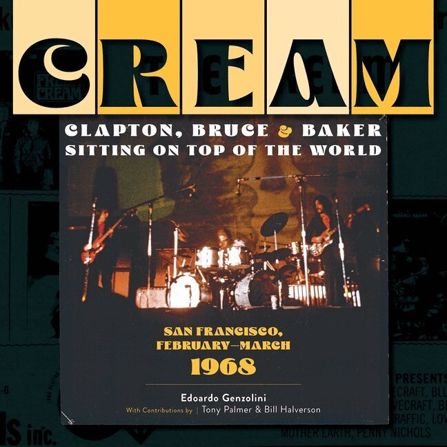 Edoardo Genzolini - Cream: Clapton, Bruce & Baker Sitting on Top of the World, Inbunden. Tillgänglighet: Lägg i varukorg