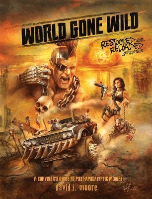 David J. Moore - World Gone Wild, Restocked and Reloaded 2nd Edition, Inbunden. Tillgänglighet: Lägg i varukorg