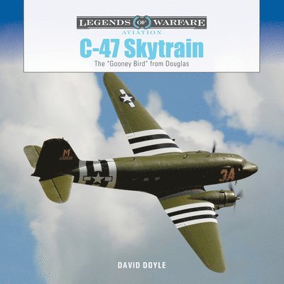 David Doyle - C-47 Skytrain, Inbunden