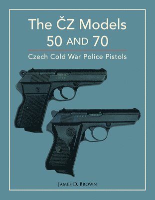 ČZ Models 50 and 70
