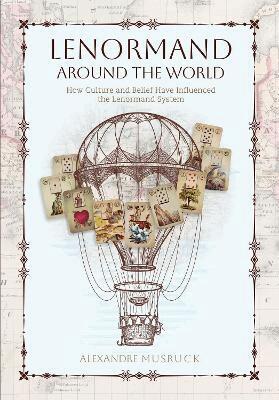 Alexandre Musruck - Lenormand Around the World, Häftad. Tillgänglighet: Lägg i varukorg