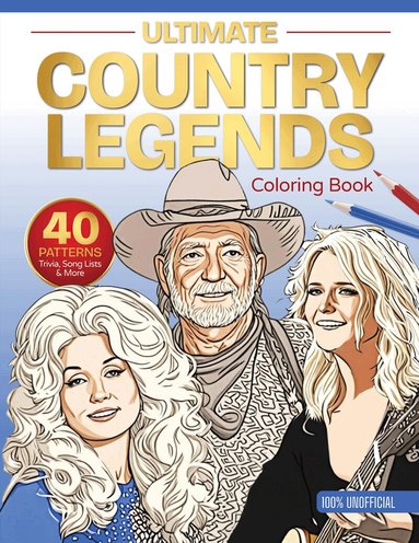 Ltd. Schiffer Publishing - Ultimate Country Legends Coloring Book, Häftad