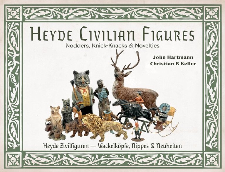 John Hartmann, Christian Keller - Heyde Civilian Figures, Inbunden