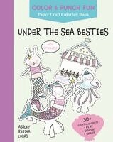 Ashley Regina Lucas - Under the Sea Besties, Häftad. Tillgänglighet: Lägg i varukorg