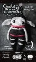Crochet Dreams and Nightmares Amigurumi Kit Bad Elf: Everything You Need is Included