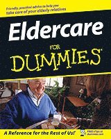 Rachelle Zukerman - Eldercare For Dummies, Häftad