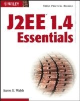 Walsh - J2EE 1.4 Essentials, Häftad