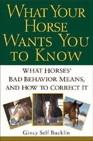 What Your Horse Wants You to Know