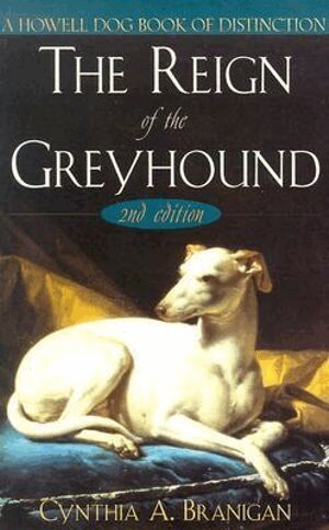 Cynthia A. Branigan - Reign of the Greyhound, Inbunden. Tillgänglighet: Lägg i varukorg