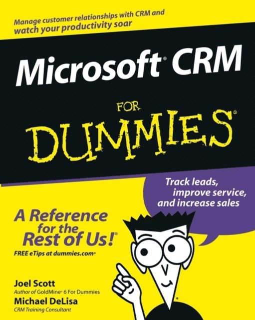 Michael DeLisa, Joel Scott - Microsoft CRM For Dummies, E-bok