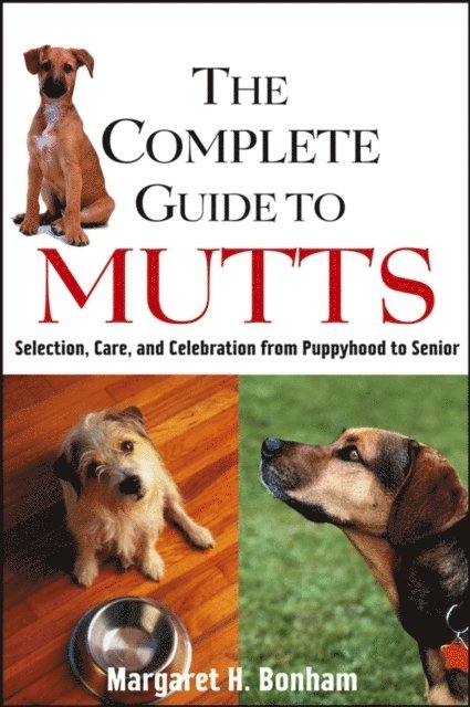 Margaret H. Bonham - Complete Guide to Mutts, E-bok