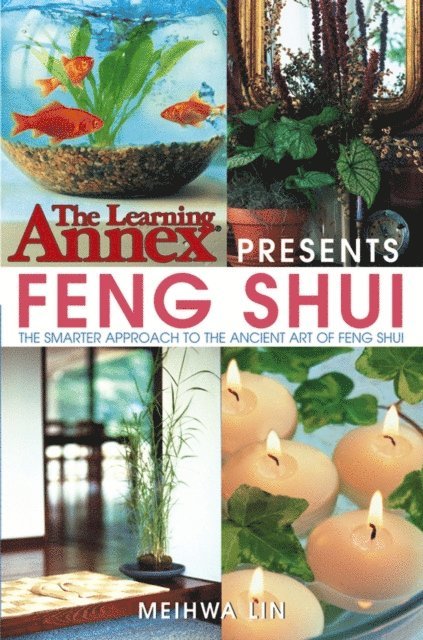Meihwa Lin - Learning Annex  Presents Feng Shui, E-bok