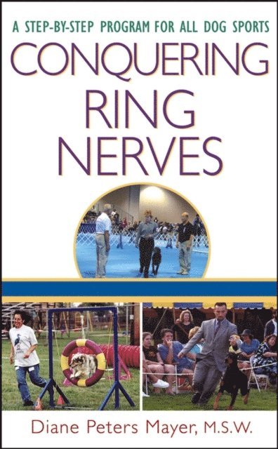 Diane Peters Mayer - Conquering Ring Nerves, E-bok