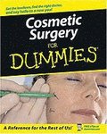 Cosmetic Surgery For Dummies