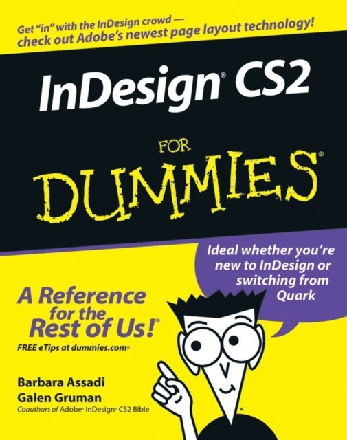 Galen Gruman, Barbara Assadi - InDesign CS2 For Dummies, E-bok. Tillgänglighet: Lägg i varukorg