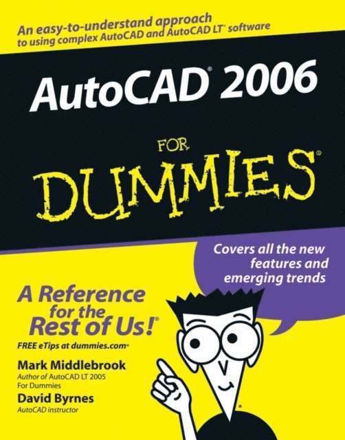 David Byrnes, Mark Middlebrook - AutoCAD 2006 For Dummies, E-bok