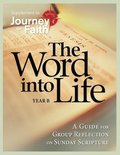 Word Into Life, Year B