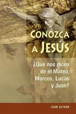 Juan Alfaro - Conozca a Jesús, Häftad. Tillgänglighet: Lägg i varukorg