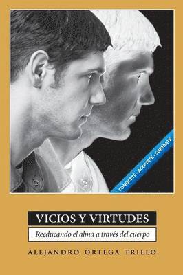 Alejandro Trillo - Vicios y Virtudes, Häftad