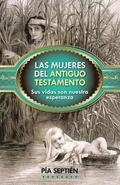 Las Mujeres del Antiguo Testamento